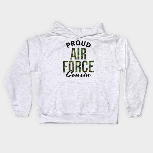 Proud Air Force Cousin Kids Hoodie by PnJ